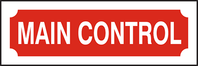 Main Control, Sign 6" X 2"